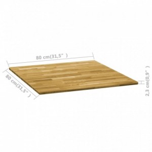 Négyzet alakú tömör tölgyfa asztallap 23 mm 80 x 80 cm