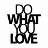 Do What You Love fekete fém fali dekor