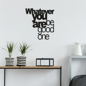 Whatever You Be Good One fekete fém fali dekor