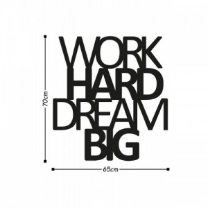 Work Hard Dream Big fekete fém fali dekor